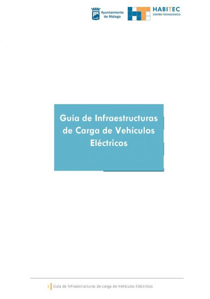 Descargar la I Guía de Infraestructura de Recarga para Vehículos Eléctricos